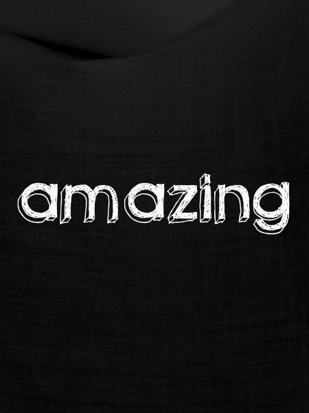 AMAZING