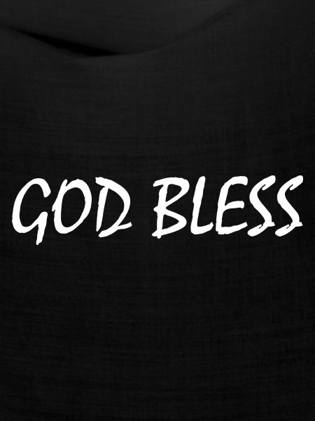 God bless