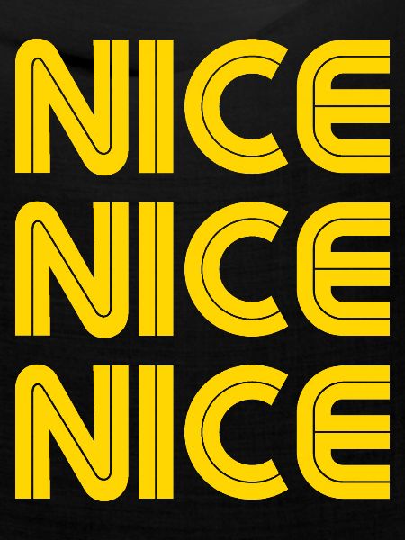 Nice Nice Nice