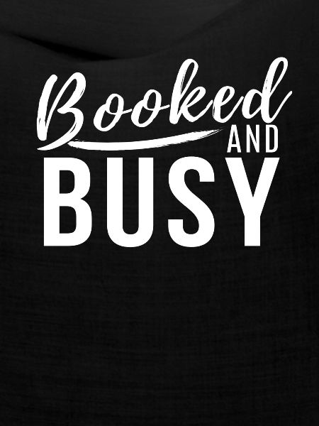 Booked and Busy