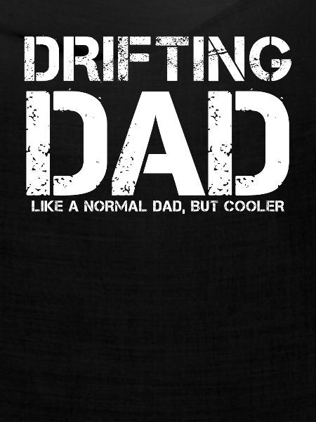 Drifting Dad