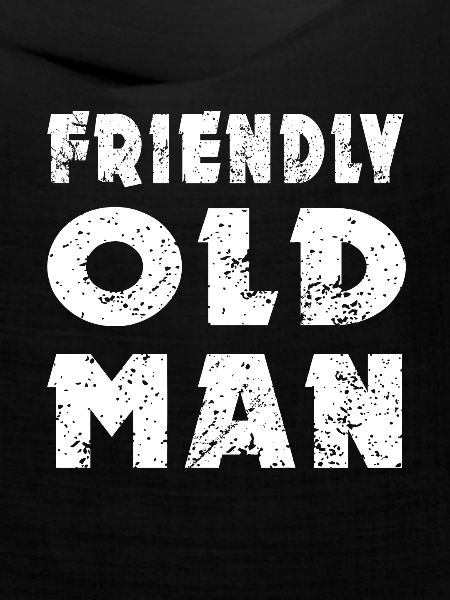 Friendly Old Man