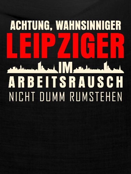 Leipzig Leipziger im Arbeitsrausch