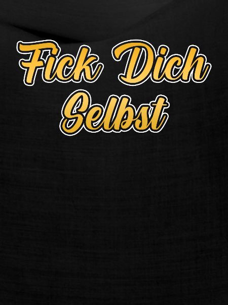 Fick dich selbst