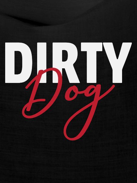 Dirty Dog