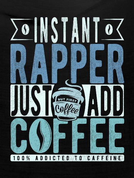 Rapper Kaffee Spruch
