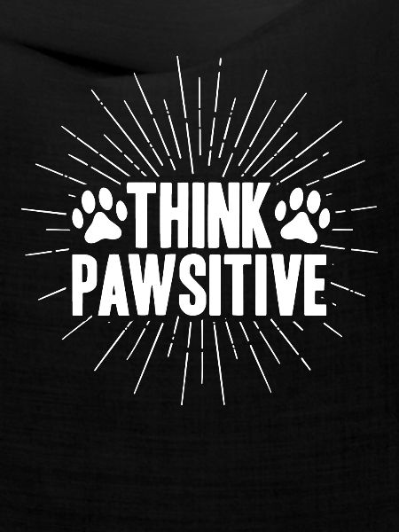Think Pawsitive
