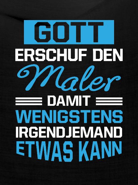 Gott Erschuf Maler Handwerker Geschenk