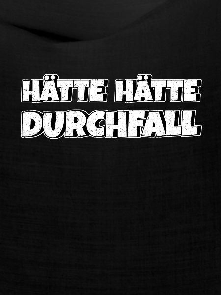 Hätte Hätte Durchfall