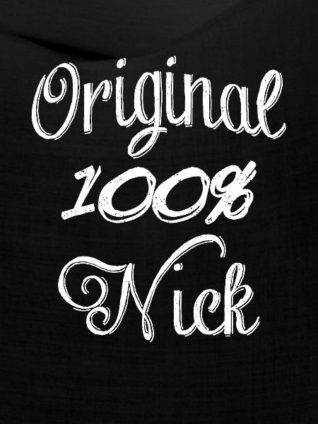 Original 100% Nick
