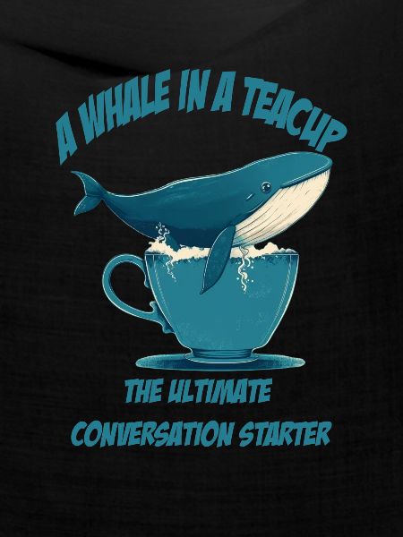 Wal in Teetasse conversation starter