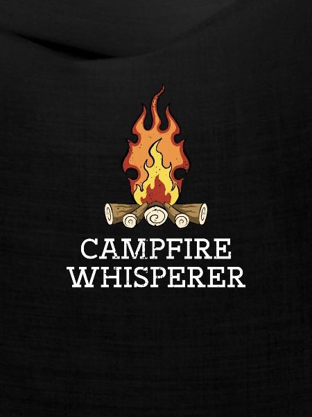 Campfire Whisperer