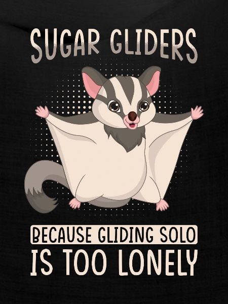 Sugar Glider Spruch
