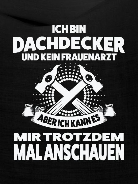 Dachdecker Beruf Dachdecken Geschenk