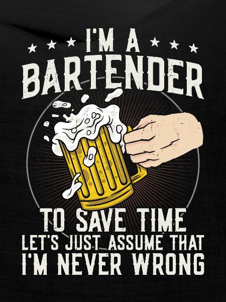 Bartender Mixologist I'm A