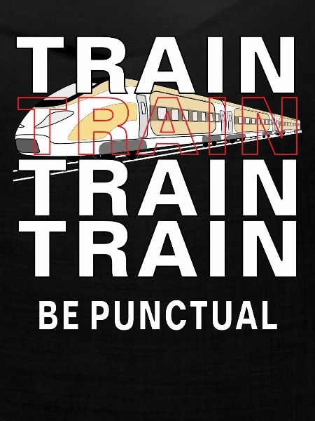 ZUG TRAIN BE PUNCTUAL