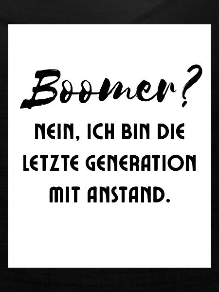Generation mit Stil Spruch