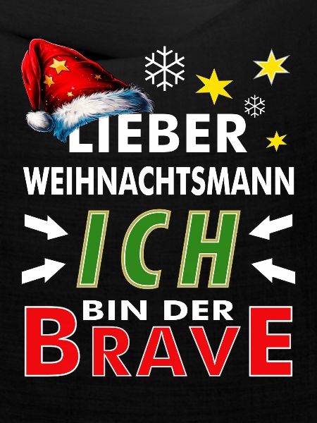 WEIHNACHTSMANN ICH BIN DER BRAVE