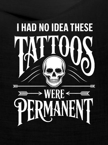 Tattoos sind nicht dauerhaft