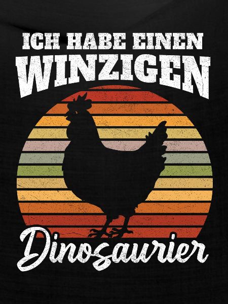 Winziger Dinosaurier Spruch