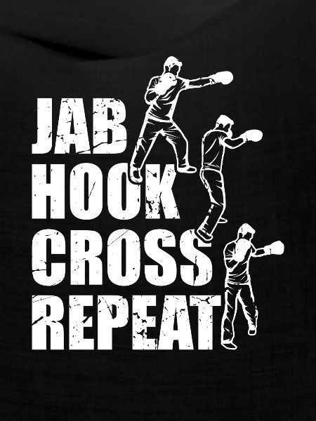 Jab Hook Cross Repeat