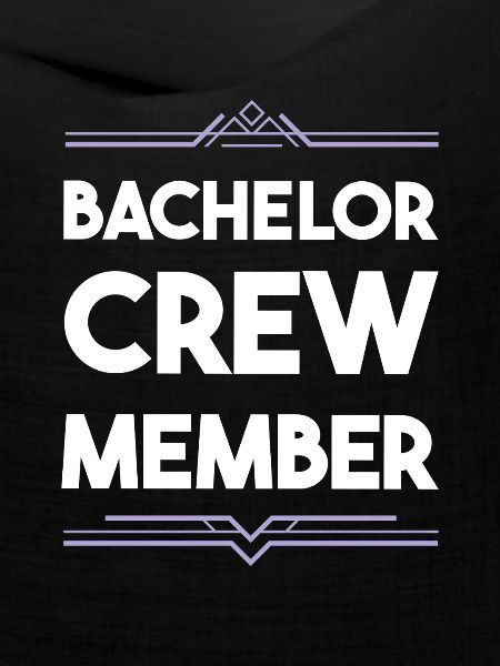 Bachelor Crew