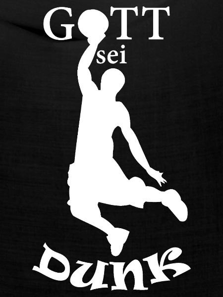 Gott sei Dunk