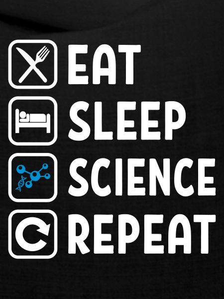 Eat Sleep Science Repeat