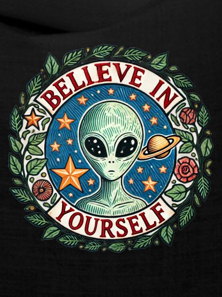 Glaube an dich Alien