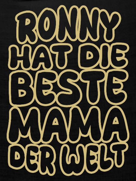 Ronny als Spruch