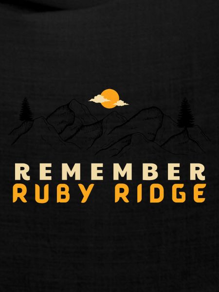 Remember Ruby Ridge Gun Rights