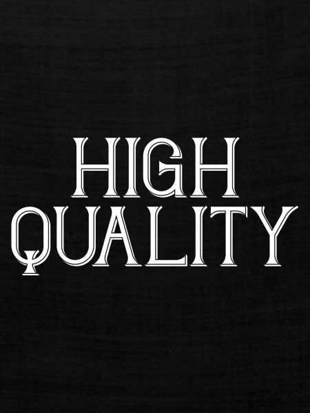 High Quality