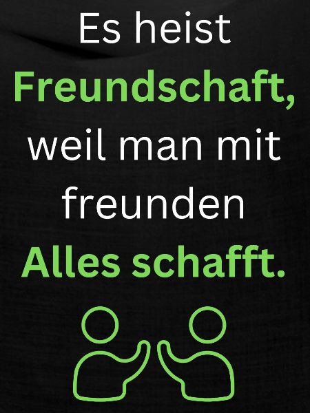 Freundschaft ist