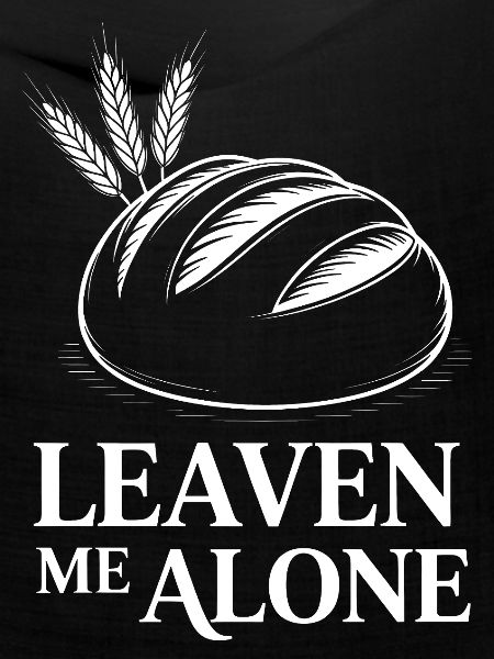 Leave Me Alone Brot Silhouette