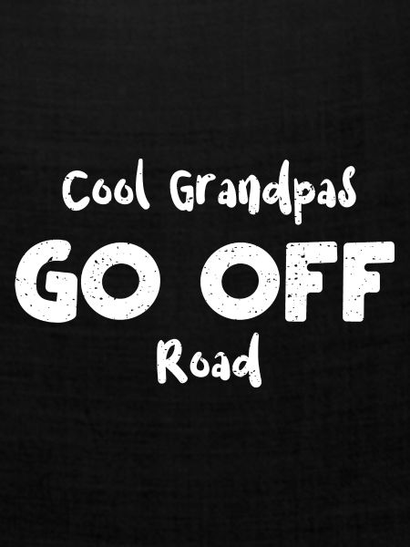 Cool Grandpas Go Off Road