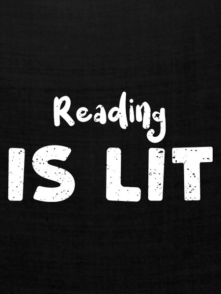 Reading Is Lit - Reading