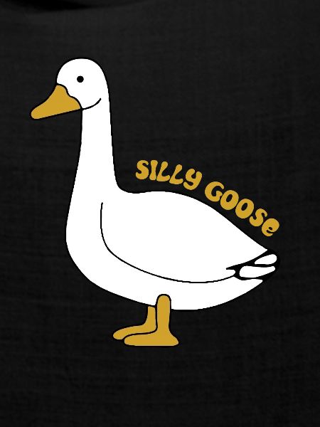 Silly Goose