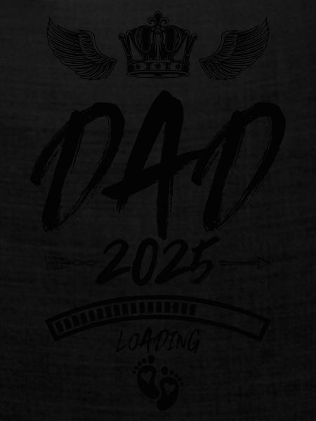 Dad 2025 Loading Papa Spruch