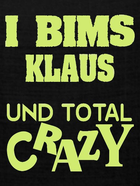 Klaus als Spruch