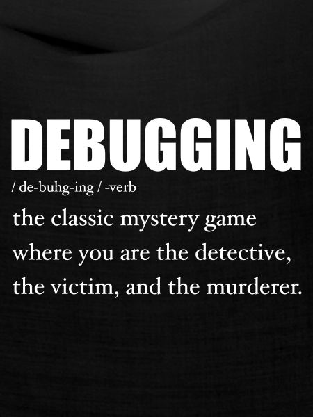 Programmierer Debugging Definition Lustig IT-Entwickler