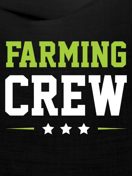 Farming Crew