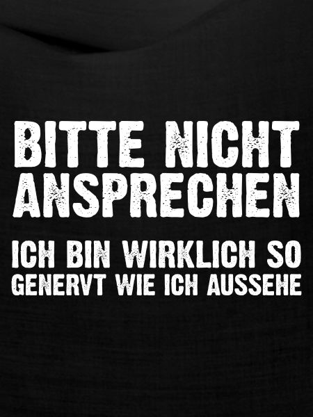 Bitte Nicht Ansprechen