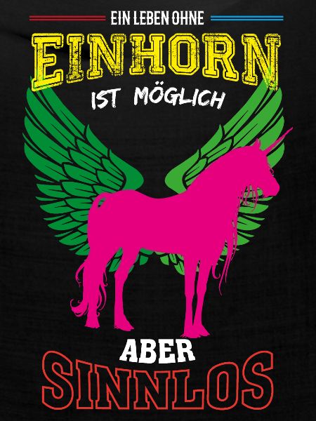 Einhorn Leben sinnlos - Geschenk