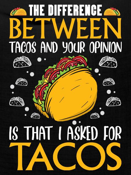 The Difference between tacos