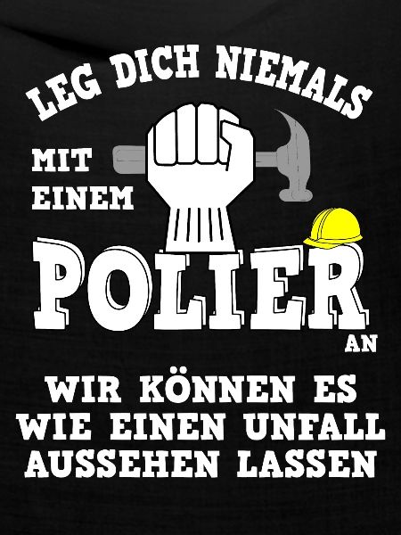 Polier Unfall Spruch