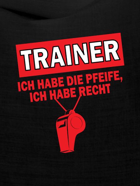 Trainer Pfeife Spruch Schule Geschenk