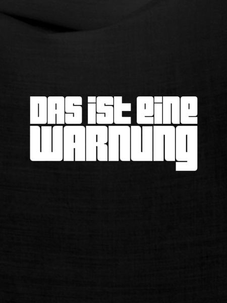 das ist eine Warnung