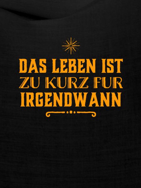 lebe dein Leben