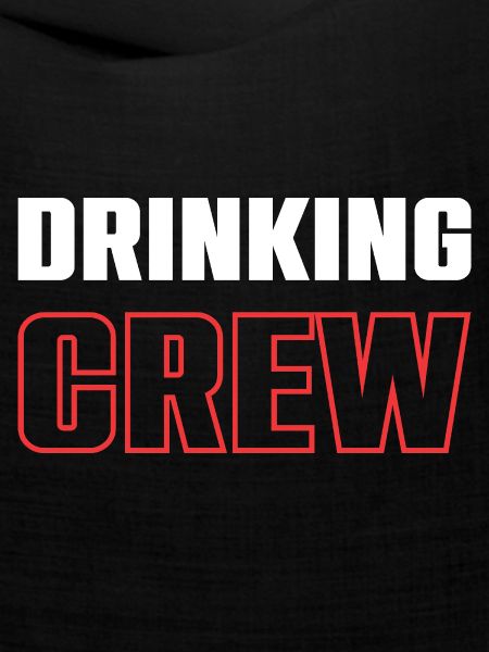 Drinking Crew