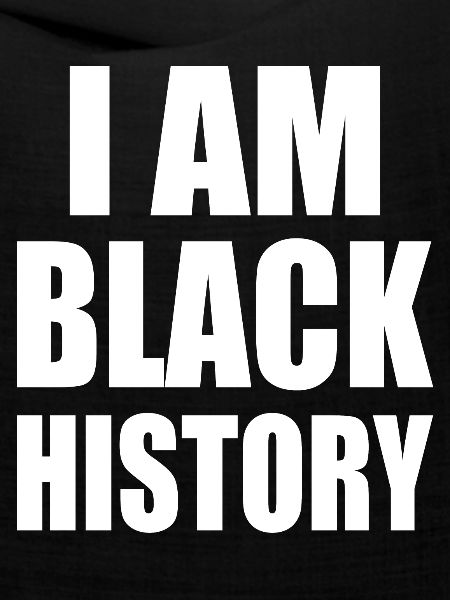 I am black history